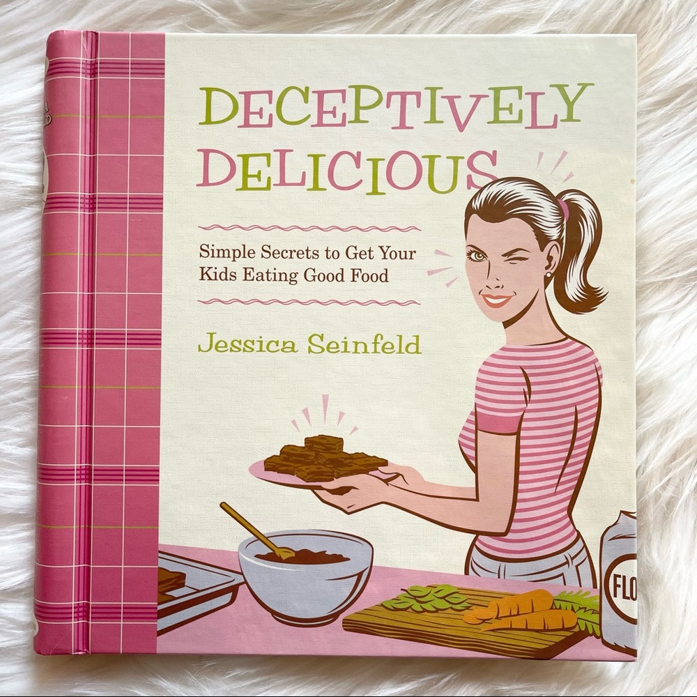 1st Edition Deceptively Delicious Cookbook
